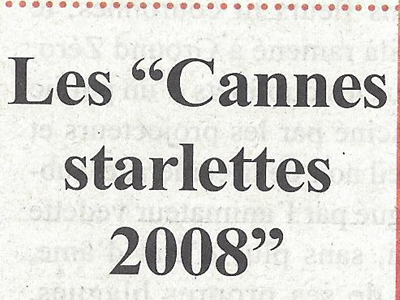 Cannes Starlette® 2008